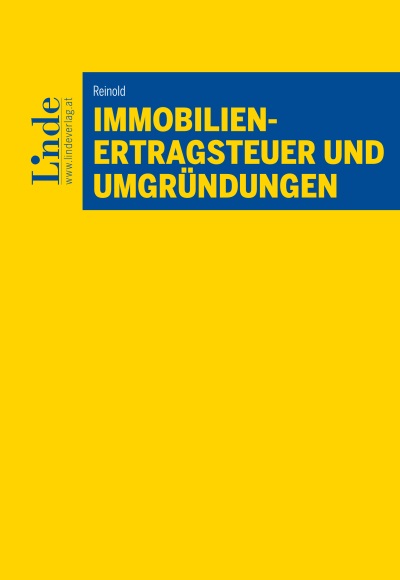 Immobilienertragsteuer und Umgründungen