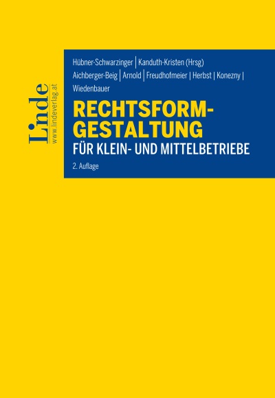 Rechtsformgestaltung für Klein- und Mittelbetriebe