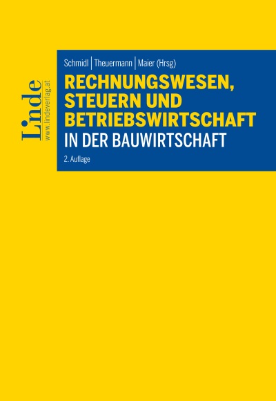 Rechnungswesen, Steuern und Betriebswirtschaft in der Bauwirtschaft