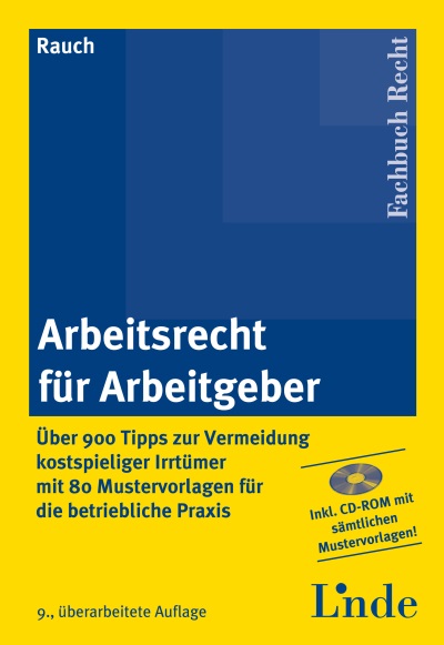Arbeitsrecht für Arbeitgeber 2010