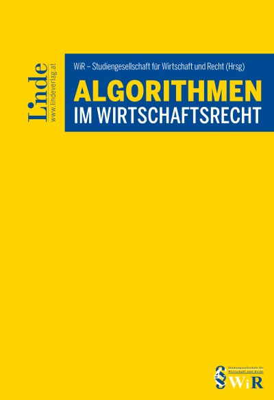 Algorithmen im Wirtschaftsrecht