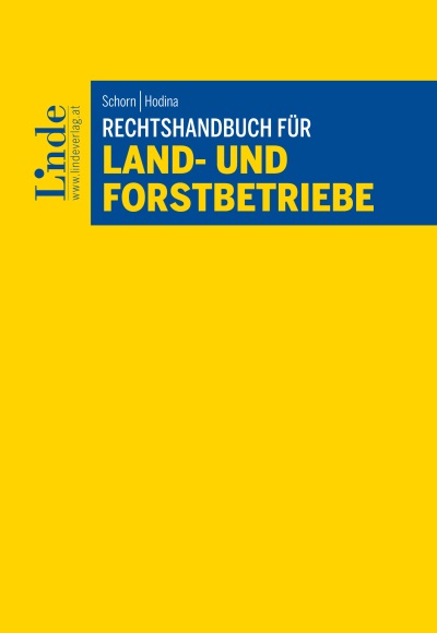 Rechtshandbuch für Land- und Forstbetriebe