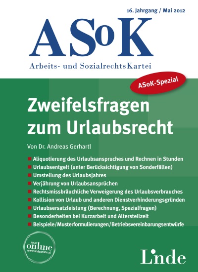 ASoK-Spezial Zweifelsfragen zum Urlaubsrecht