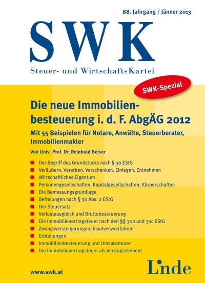 SWK-Spezial Die neue Immobilienbesteuerung idF AbgÄG 2012