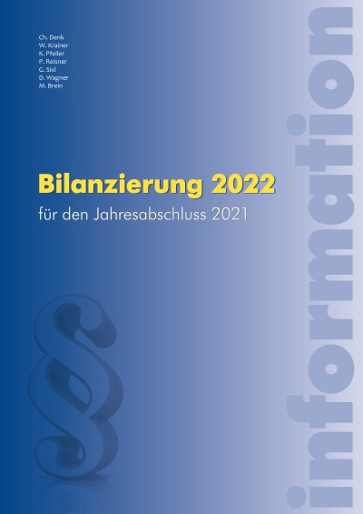 Bilanzierung 2022 für den Jahresabschluss 2021