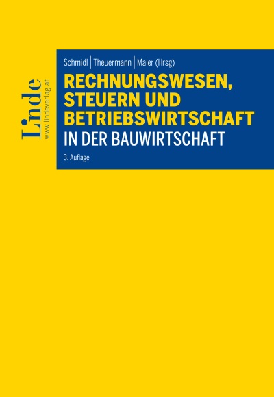 Rechnungswesen, Steuern und Betriebswirtschaft in der Bauwirtschaft