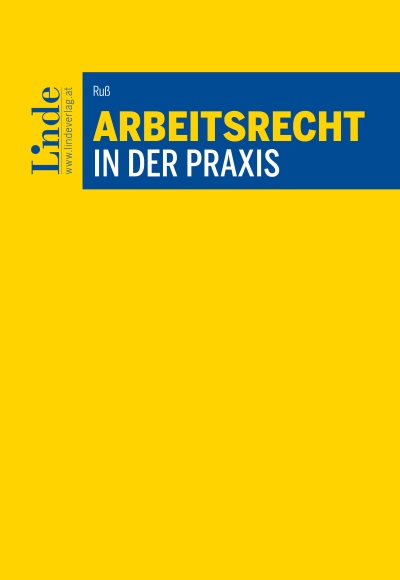 Arbeitsrecht in der Praxis