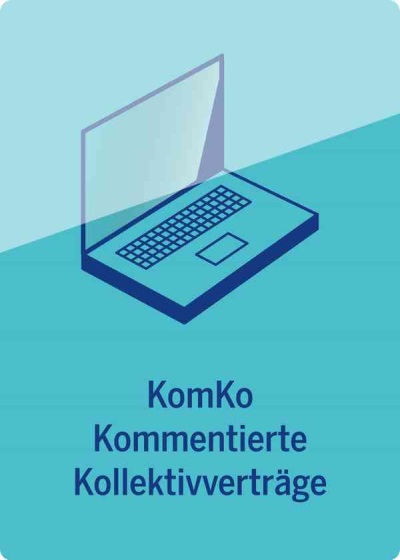 KomKo - Kommentierte Kollektivverträge