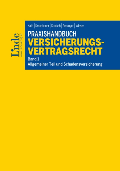 Praxishandbuch Versicherungsvertragsrecht, Band 1