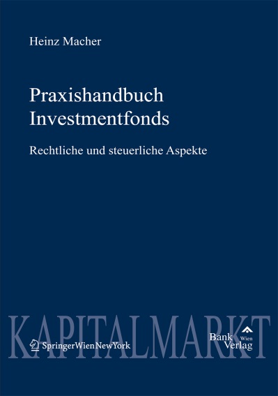 Praxishandbuch Investmentfonds