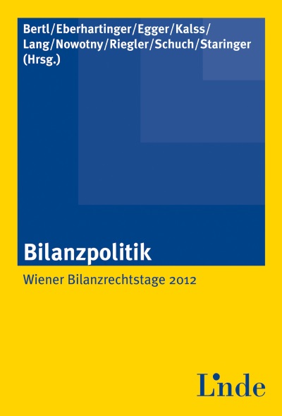 Bilanzpolitik - Wiener Bilanzrechtstage 2012