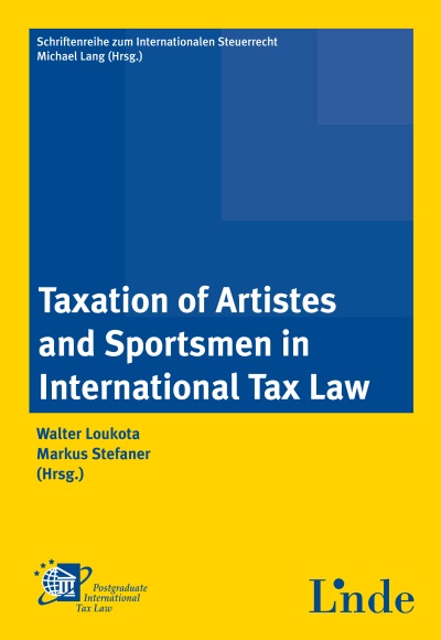 Taxation of Artistes and Sportsmen in International Tax Law