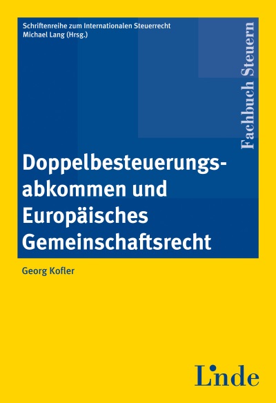 Doppelbesteuerungsabkommen und Europäisches Gemeinschaftsrecht