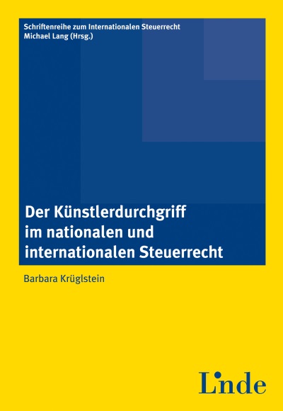 Der Künstlerdurchgriff im nationalen und internationalen Steuerrecht