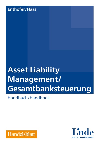 Asset Liability Management / Gesamtbanksteuerung