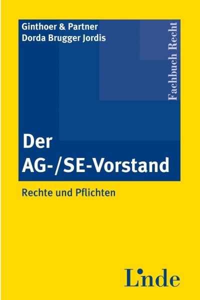 Der AG-/SE-Vorstand