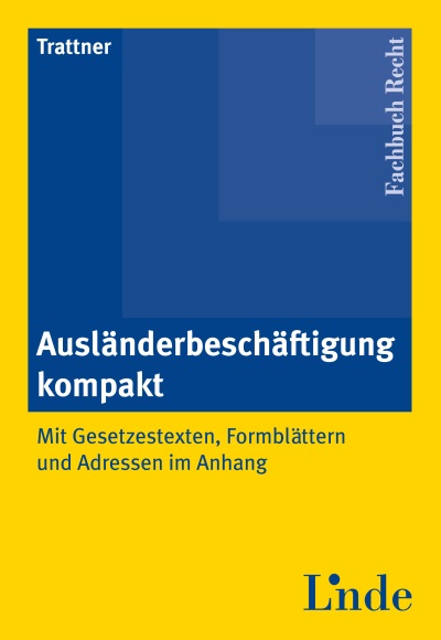 Ausländerbeschäftigung kompakt