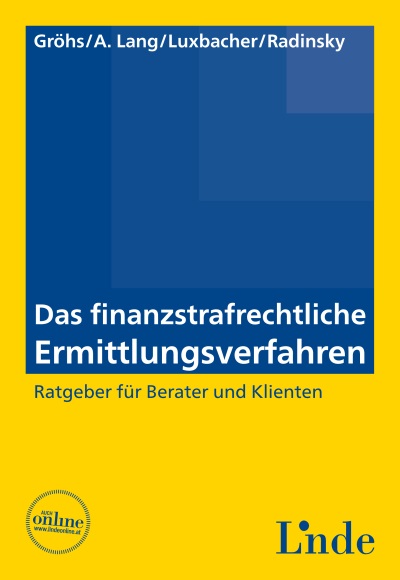 Das finanzstrafrechtliche Ermittlungsverfahren