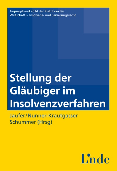 Die Stellung der Gläubiger im Insolvenzverfahren