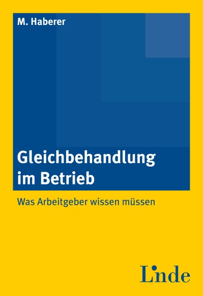 Gleichbehandlung im Betrieb