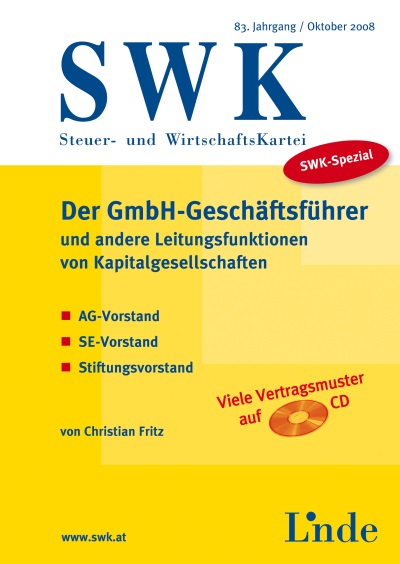 Der GmbH-Geschäftsführer und andere Leitungsfunktionen von Kapitalgesellschaften
