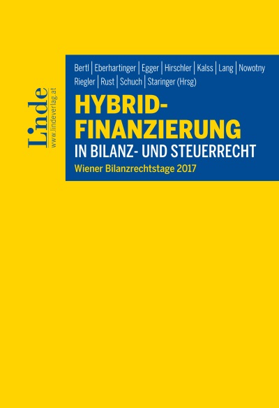 Hybrid-Finanzierung in Bilanz- und Steuerrecht