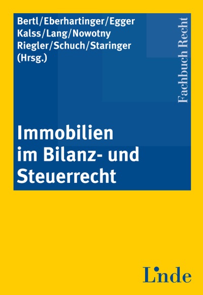 Immobilien im Bilanz- und Steuerrecht