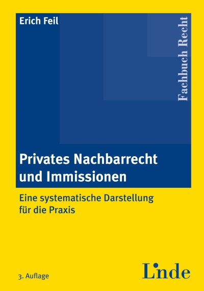 Privates Nachbarrecht und Immissionen