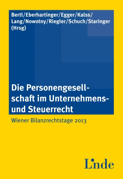 Die Personengesellschaft im Unternehmens- und Steuerrecht