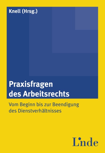 Praxisfragen des Arbeitsrechts