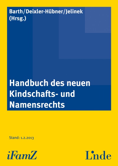 Handbuch des neuen Kindschafts- und Namensrechts