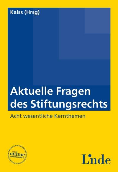 Aktuelle Fragen des Stiftungsrechts