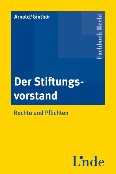 Der Stiftungsvorstand