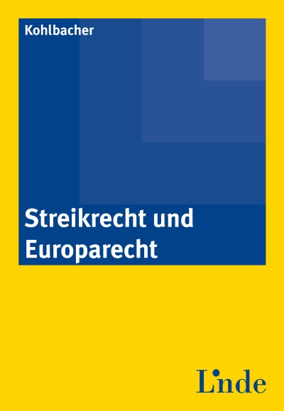 Streikrecht und Europarecht