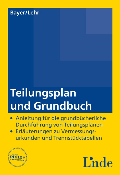 Teilungsplan und Grundbuch