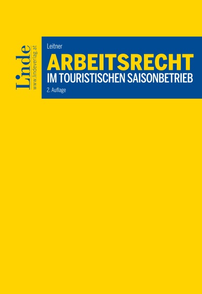 Arbeitsrecht im touristischen Saisonbetrieb