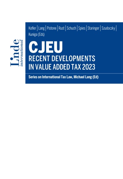 CJEU - Recent Developments in Value Added Tax 2023