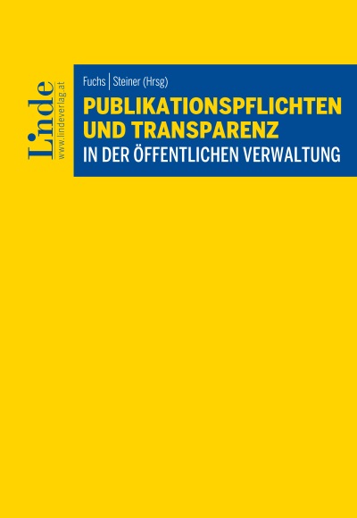 Publikationspflichten und Transparenz in der öffentlichen Verwaltung