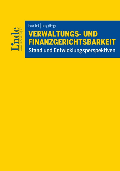 Verwaltungs- und Finanzgerichtsbarkeit - Stand und Entwicklungsperspektiven