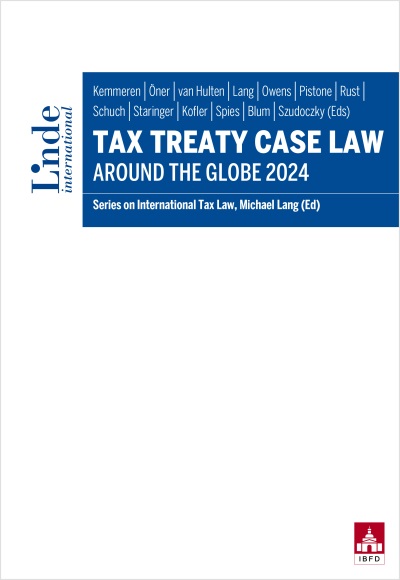 Tax Treaty Case Law around the Globe 2024