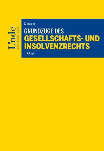 Grundzüge des Gesellschafts- und Insolvenzrechts