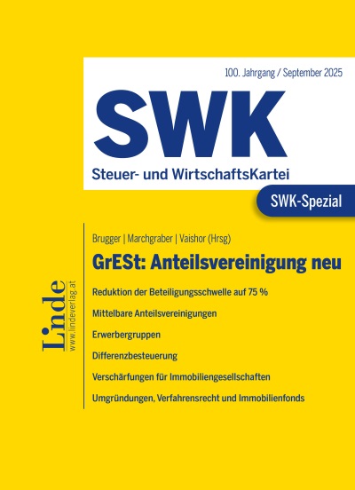 SWK-Spezial GrESt: Anteilsvereinigung neu