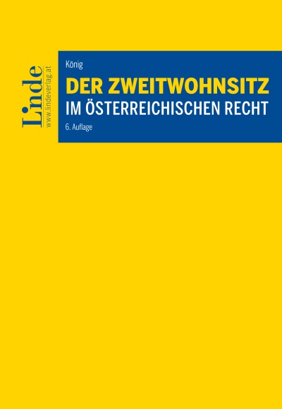 Der Zweitwohnsitz im österreichischen Recht