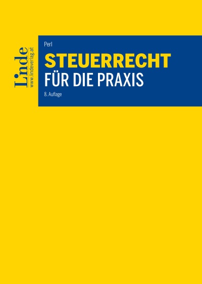 Steuerrecht für die Praxis