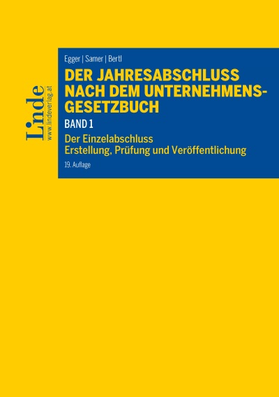 Der Jahresabschluss nach dem Unternehmensgesetzbuch, Band 1