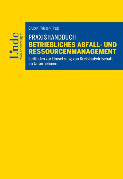 Praxishandbuch Betriebliches Abfall- und Ressourcenmanagement